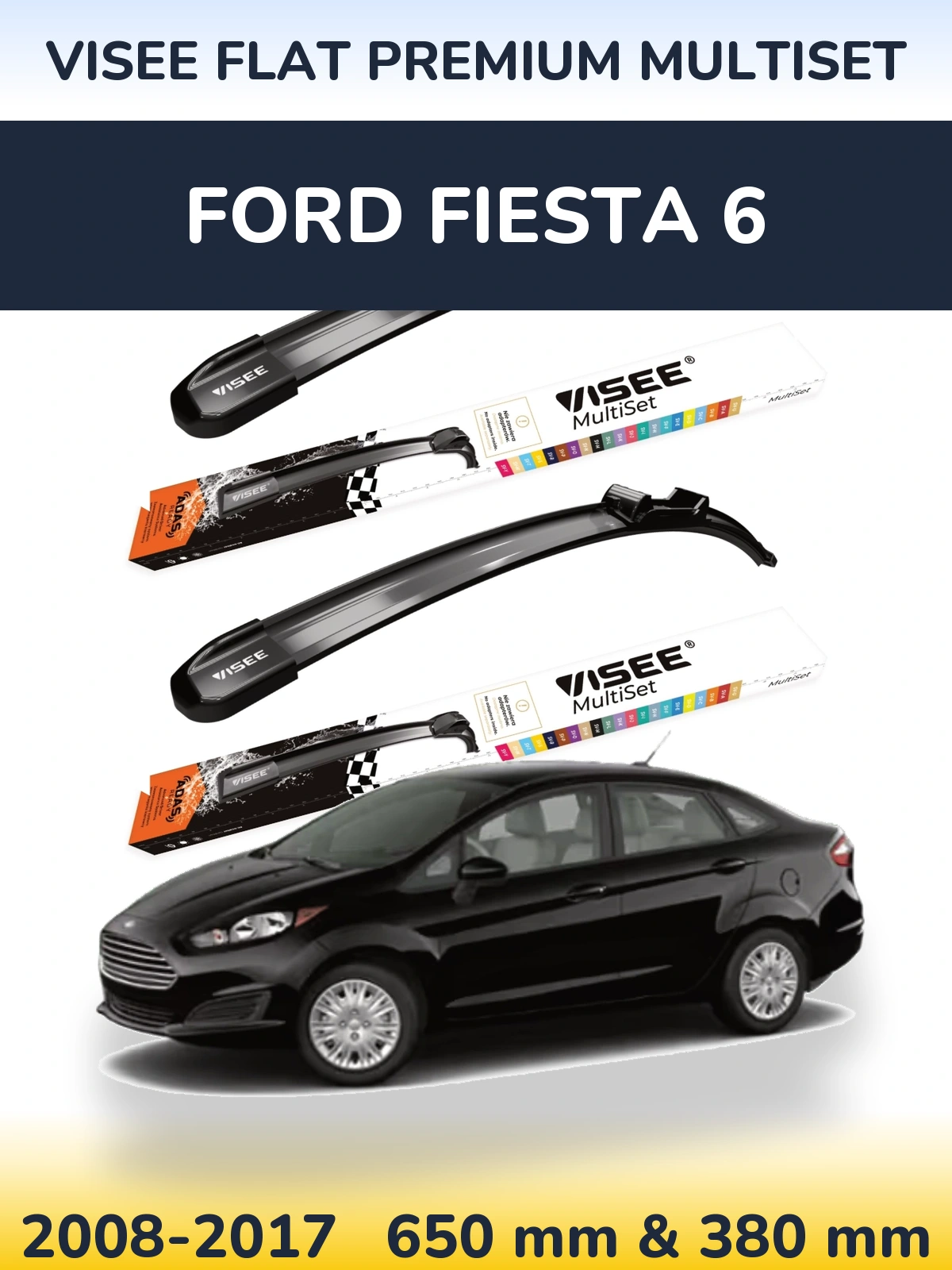 Комплект передніх щіток VISEE FLAT PREMIUM MultiSet 650 & 380 мм для Ford Fiesta 6 2008-2017