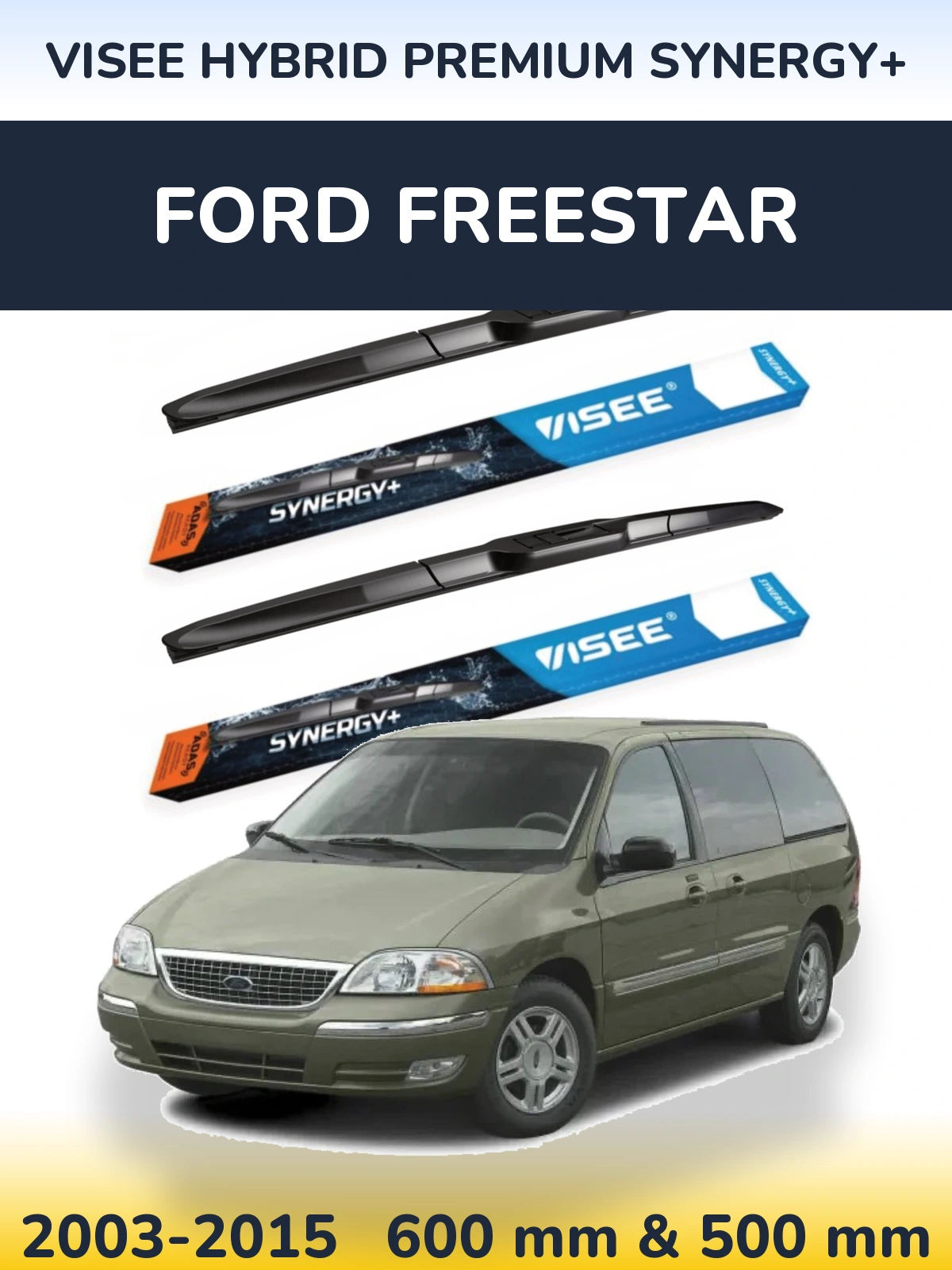 Front wiper blade set VISEE HYBRID PREMIUM SYNERGY+ 600 & 500 mm for Ford Freestar 2003-2015
