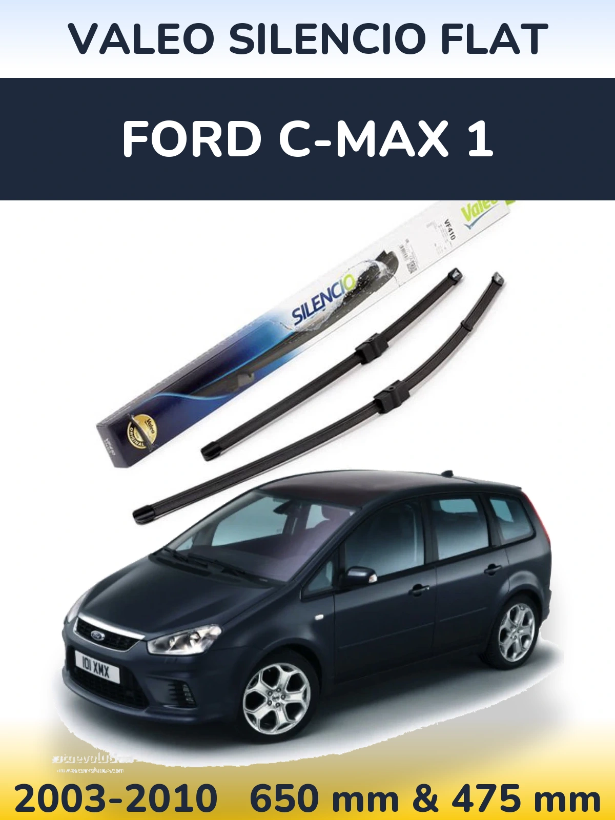 Front wiper blade set Valeo Silencio Flat 650 & 475 mm for Ford C-MAX 1 2003-2010