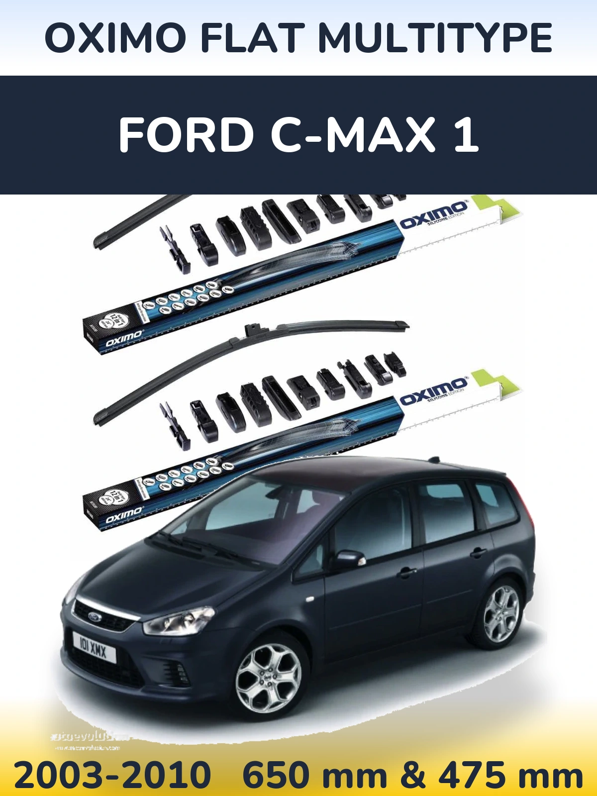 Front wiper blade set Oximo Flat MultiTipse 650 & 475 mm for Ford C-MAX 1 2003-2010