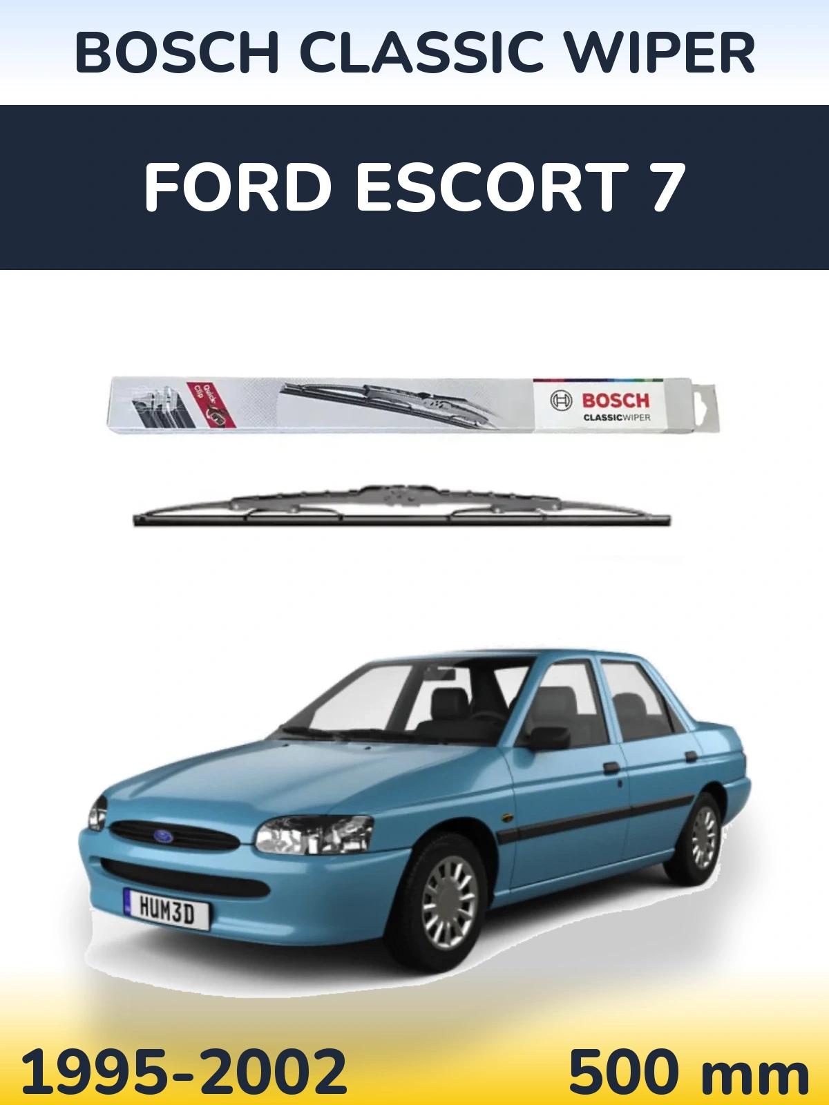 Rear wiper blade BOSCH Classic Wiper 500 mm for Ford Escort 7 1995-2002