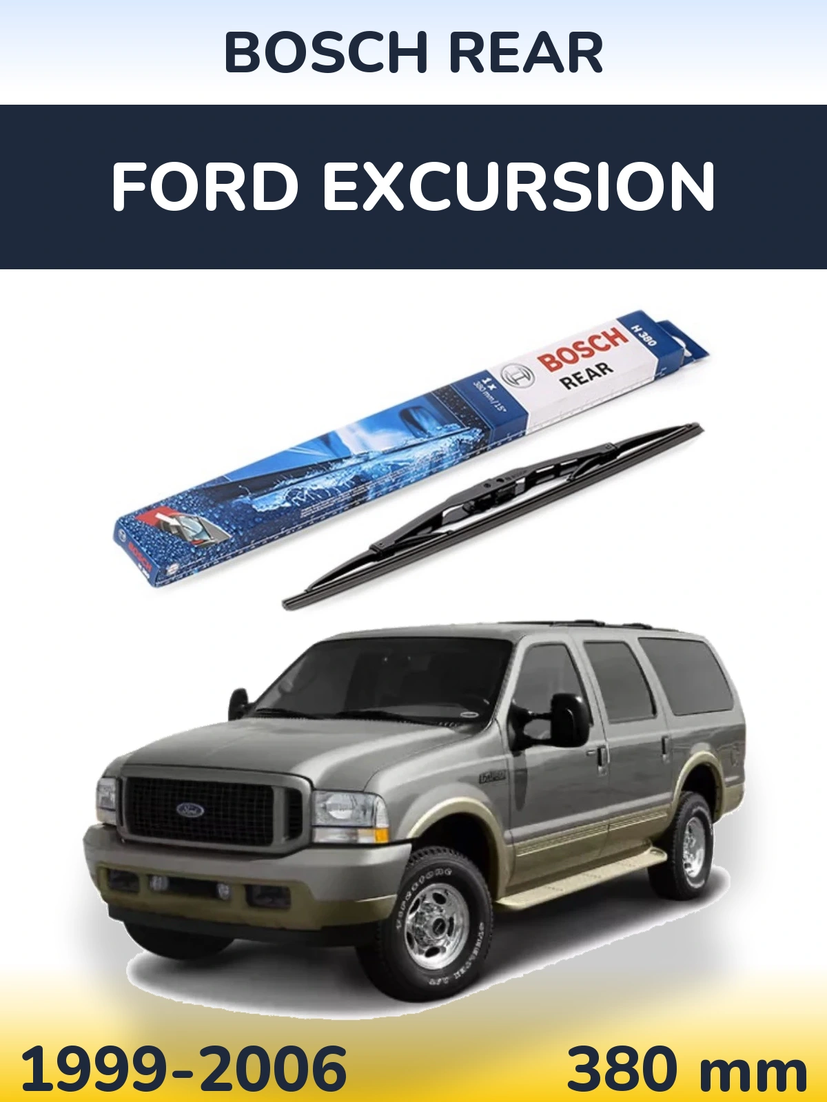 Задня щітка BOSCH Rear 380 мм для Ford Excursion 1999-2006