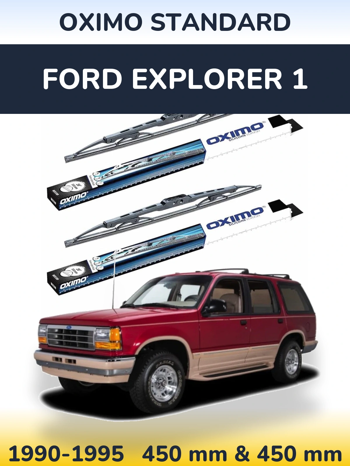 Front wiper blade set Oximo Standard 450 & 450 mm for Ford Explorer 1 1990-1995