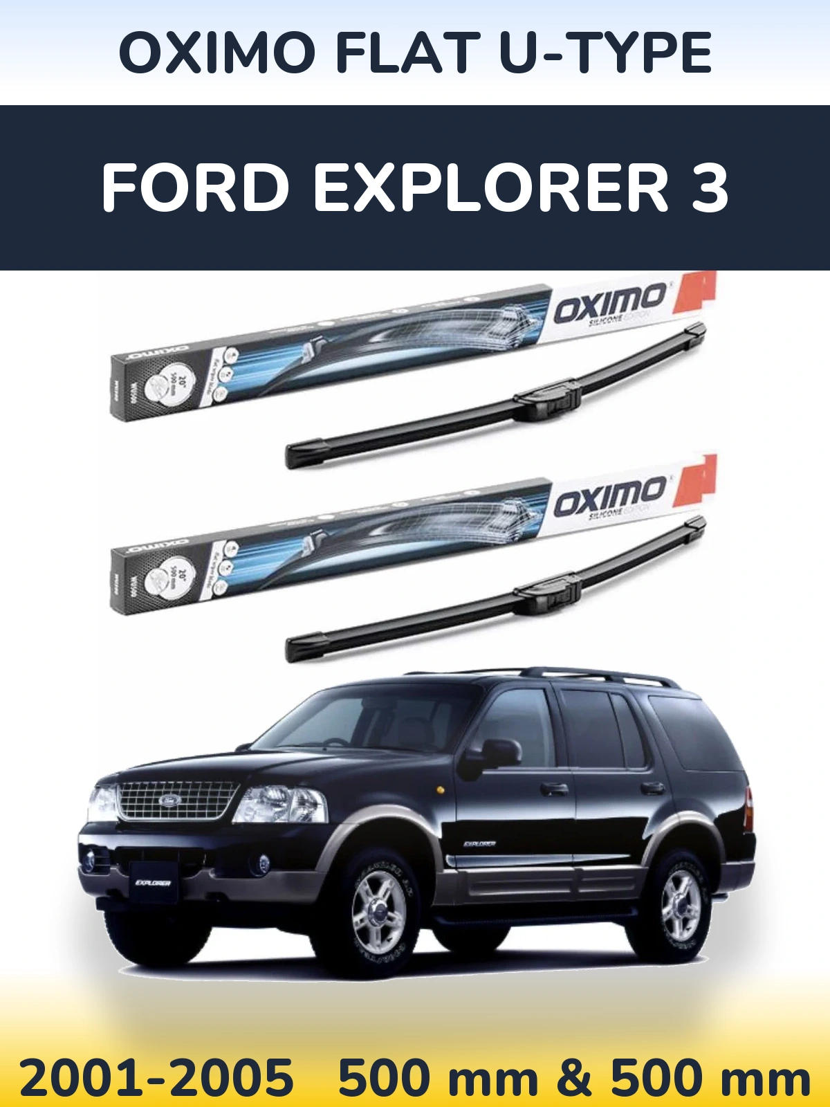 Комплект передних дворников Oximo Flat U-type 500 & 500 мм для Ford Explorer 3 2001-2005