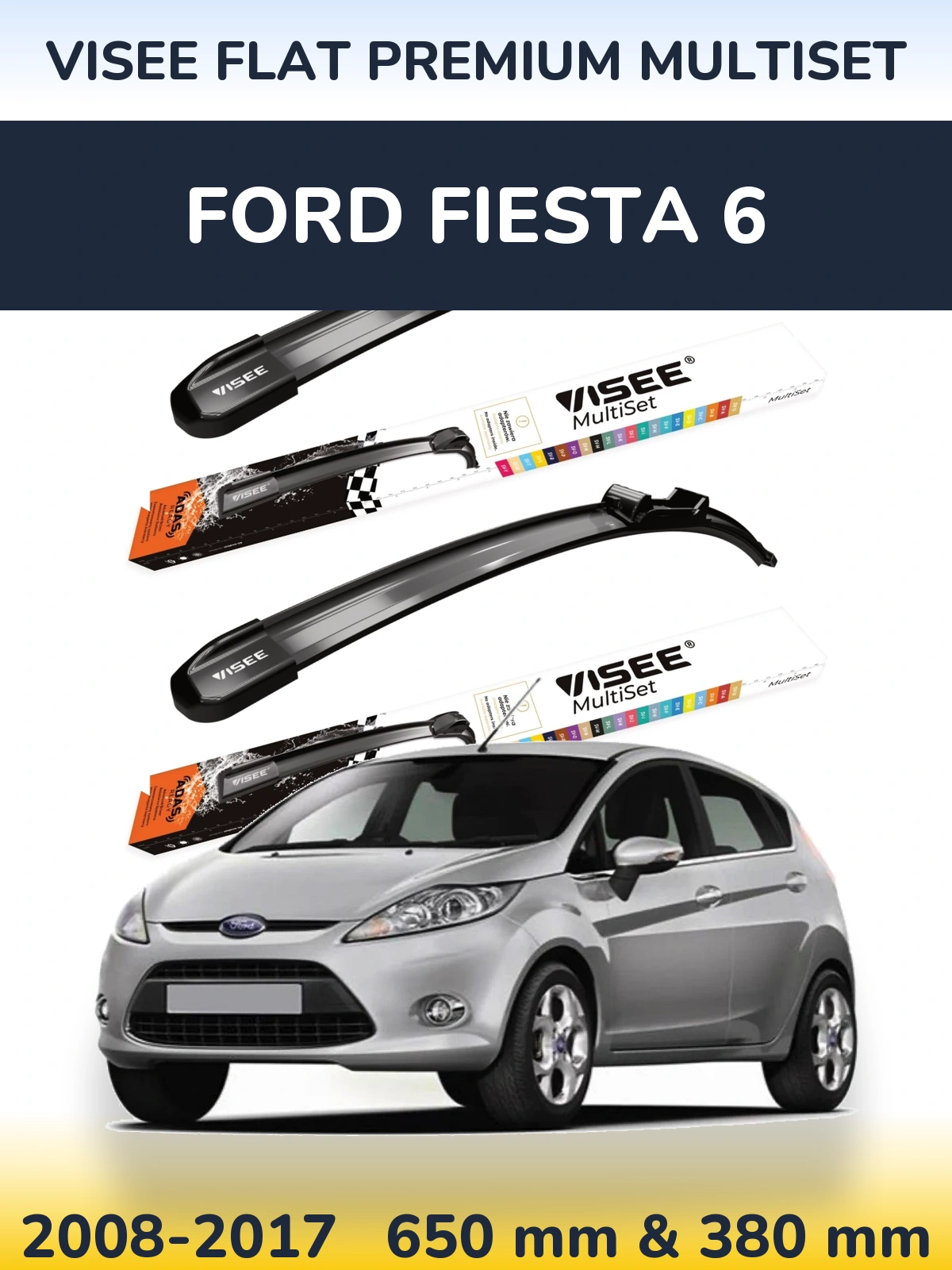 Комплект передніх щіток VISEE FLAT PREMIUM MultiSet 650 & 380 мм для Ford Fiesta 6 2008-2017