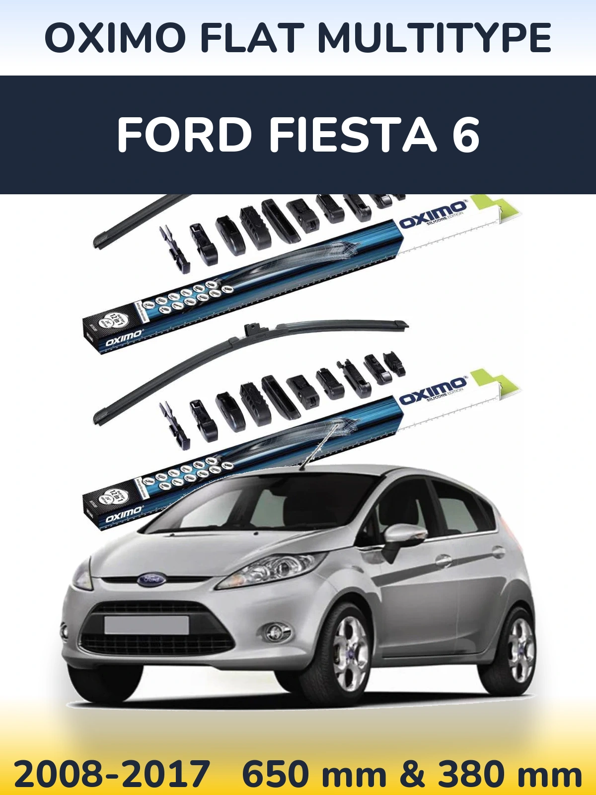 Front wiper blade set Oximo Flat MultiTipse 650 & 380 mm for Ford Fiesta 6 2008-2017