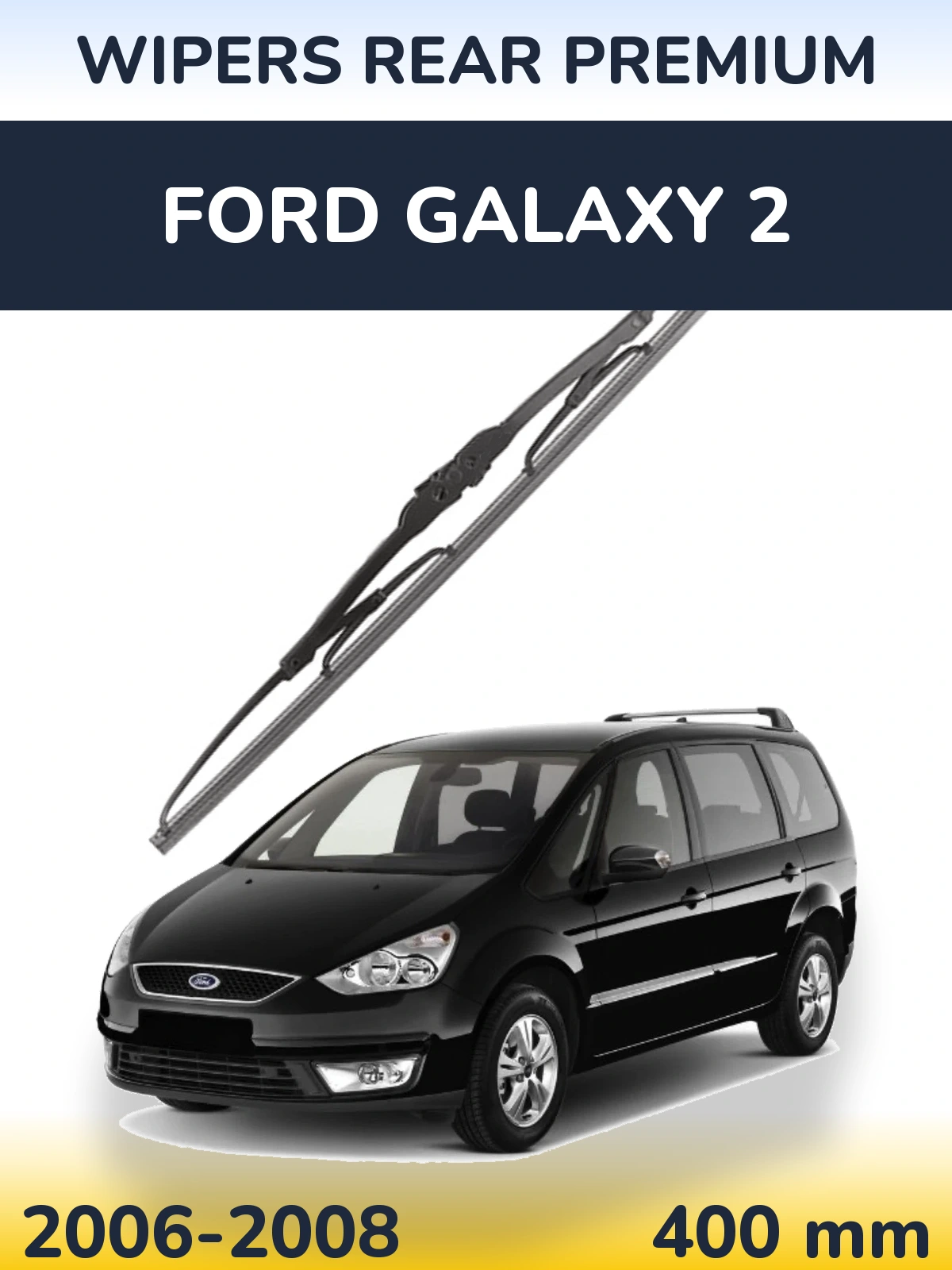 Rear wiper blade WIPERS REAR PREMIUM 400 mm for Ford Galaxy 2 2006-2008