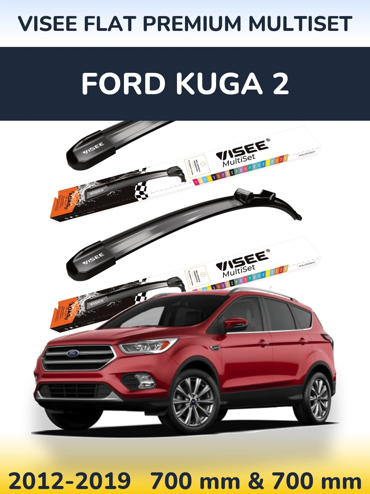 Front wiper blade set VISEE FLAT PREMIUM MultiSet 700 & 700 mm for Ford Kuga 2 2012-2019