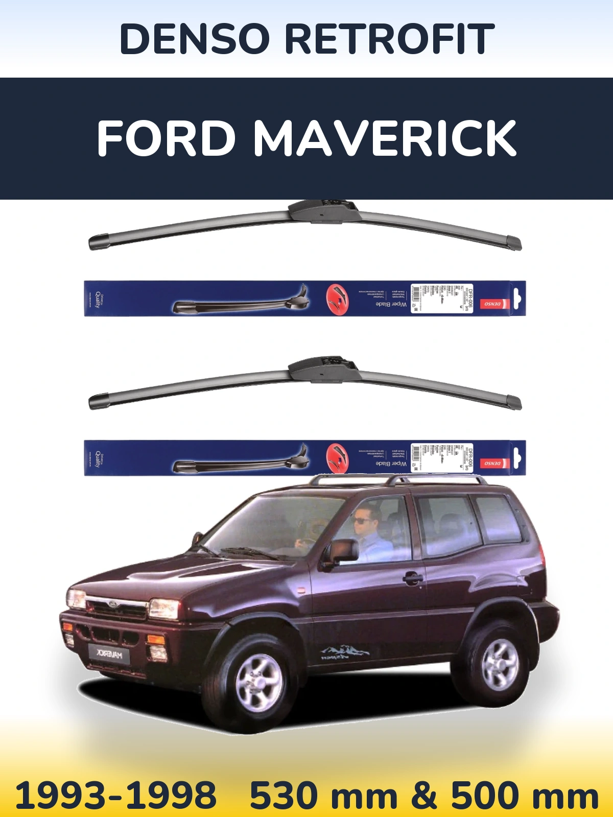 Комплект передних дворников Denso Retrofit 530 & 500 мм для Ford Maverick 1993-1998