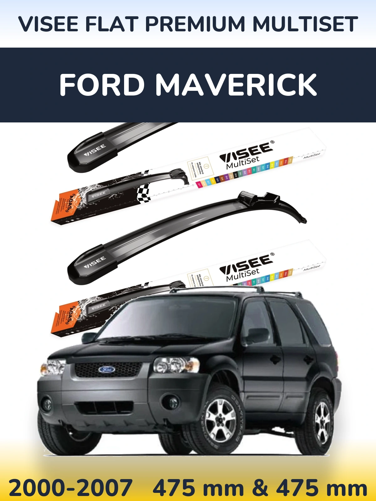 Комплект передних дворников VISEE FLAT PREMIUM MultiSet 475 & 475 мм для Ford Maverick 2000-2007
