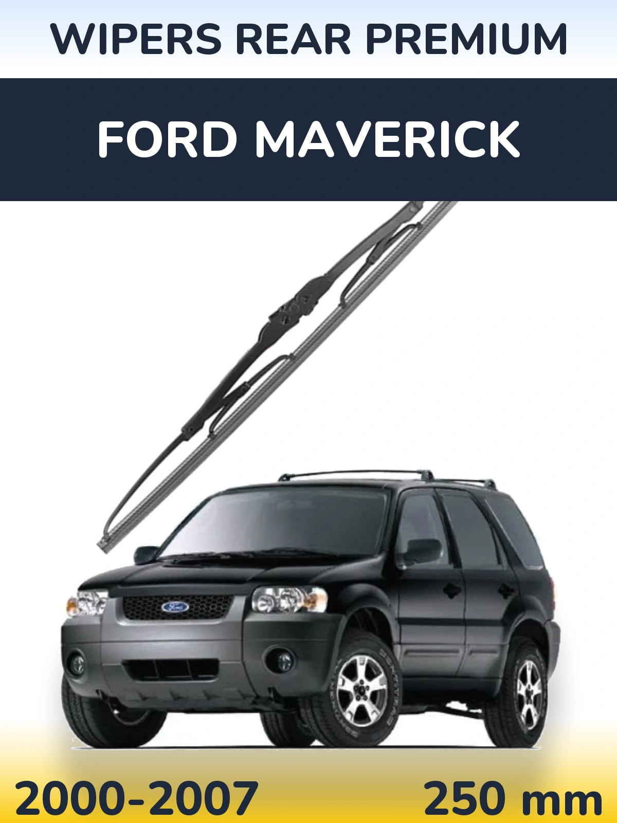 Задня щітка WIPERS REAR PREMIUM 250 мм для Ford Maverick 2000-2007