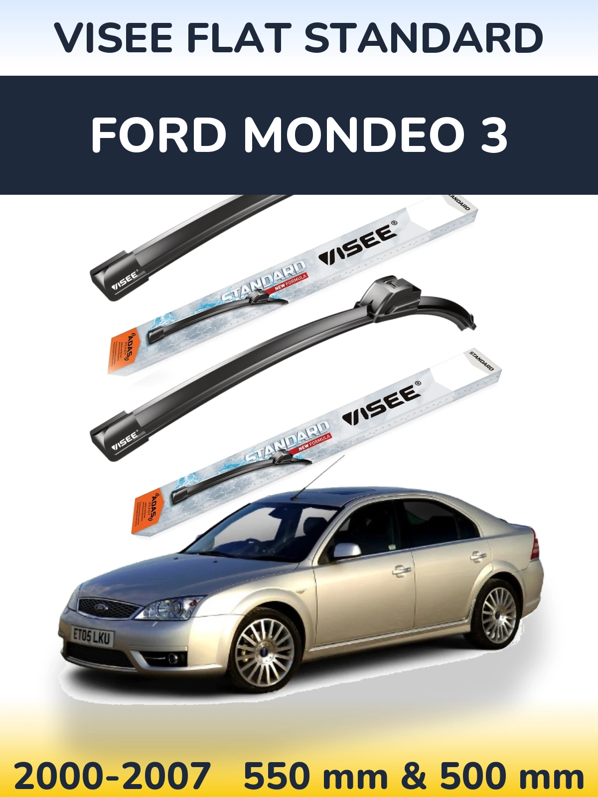 Front wiper blade set VISEE FLAT STANDARD 550 & 500 mm for Ford Mondeo 3 2000-2007