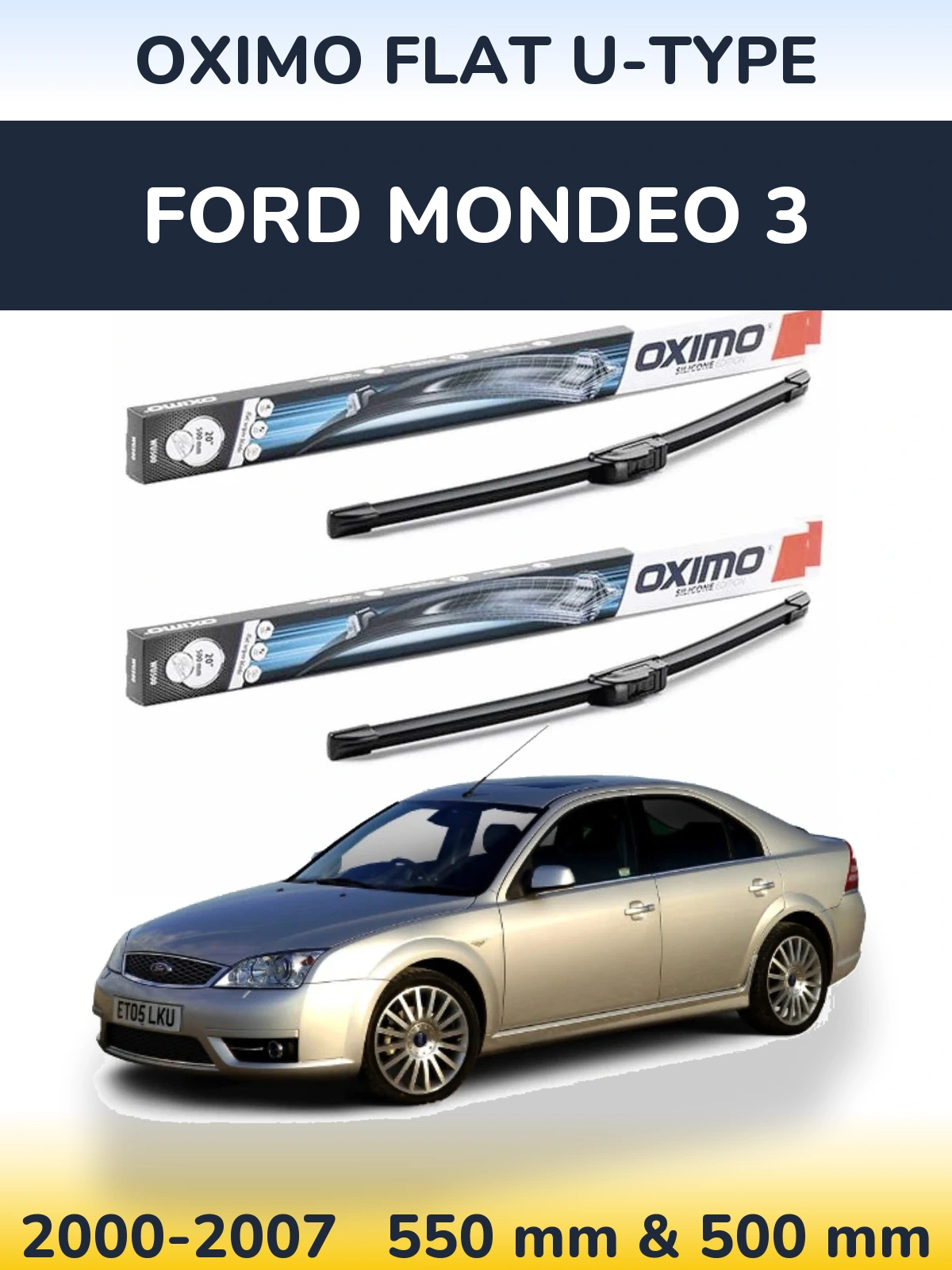 Front wiper blade set Oximo Flat U-type 550 & 500 mm for Ford Mondeo 3 2000-2007