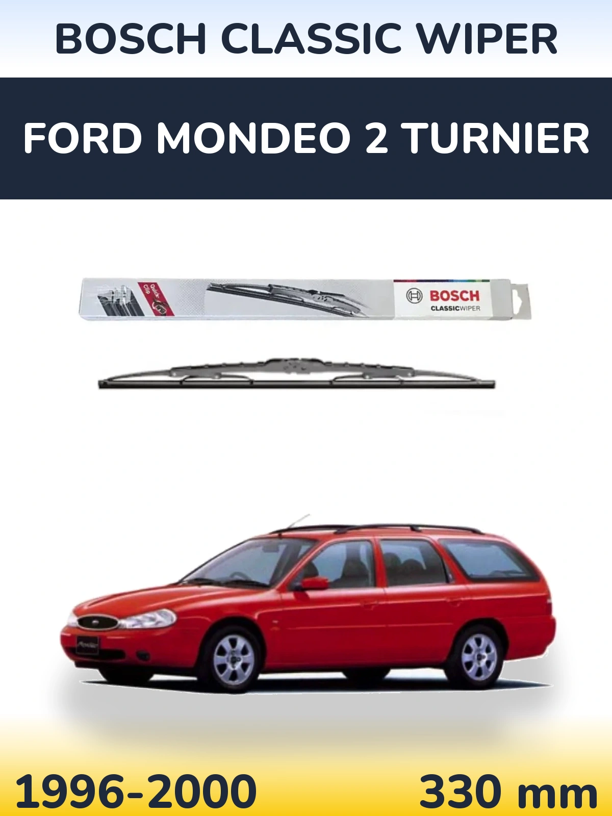 Задня щітка BOSCH Classic Wiper 340 мм для Ford Mondeo 2 Turnier 1996-2000