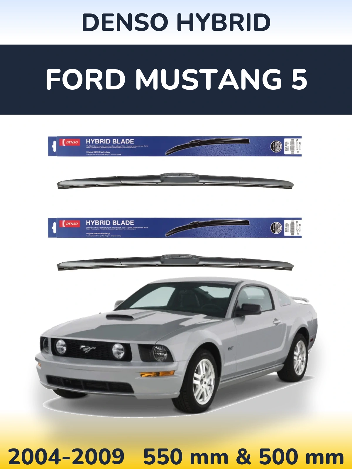 Front wiper blade set Denso Hybrid 550 & 500 mm for Ford Mustang 5 2004-2009