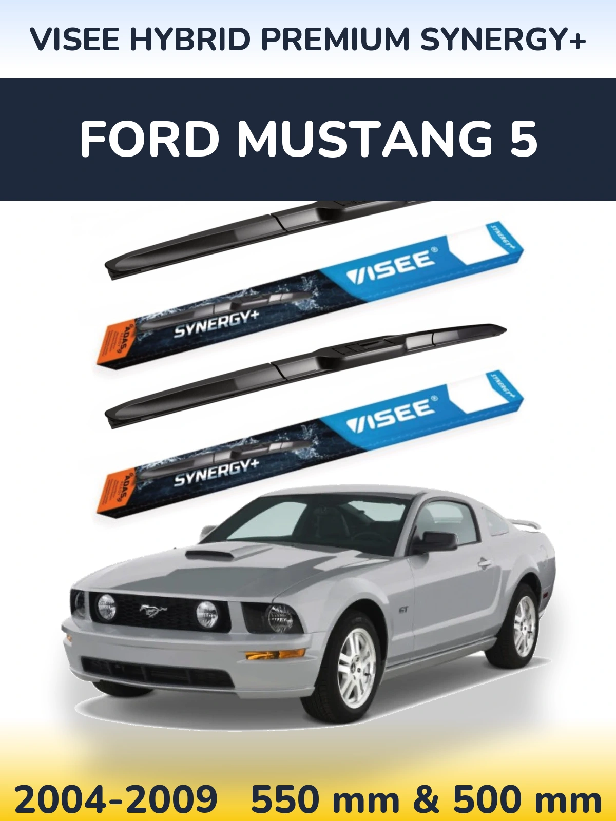 Front wiper blade set VISEE HYBRID PREMIUM SYNERGY+ 550 & 500 mm for Ford Mustang 5 2004-2009