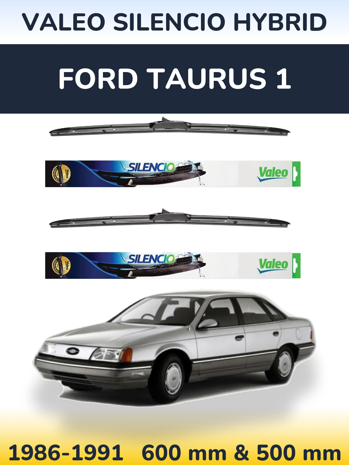 Комплект передніх щіток Valeo Silencio Hybrid 600 & 500 мм для Ford Taurus 1 1986-1991