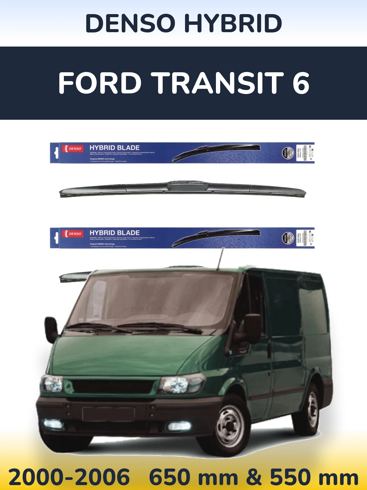 Комплект передних дворников Denso Hybrid 650 & 550 мм для Ford Transit 6 2000-2006