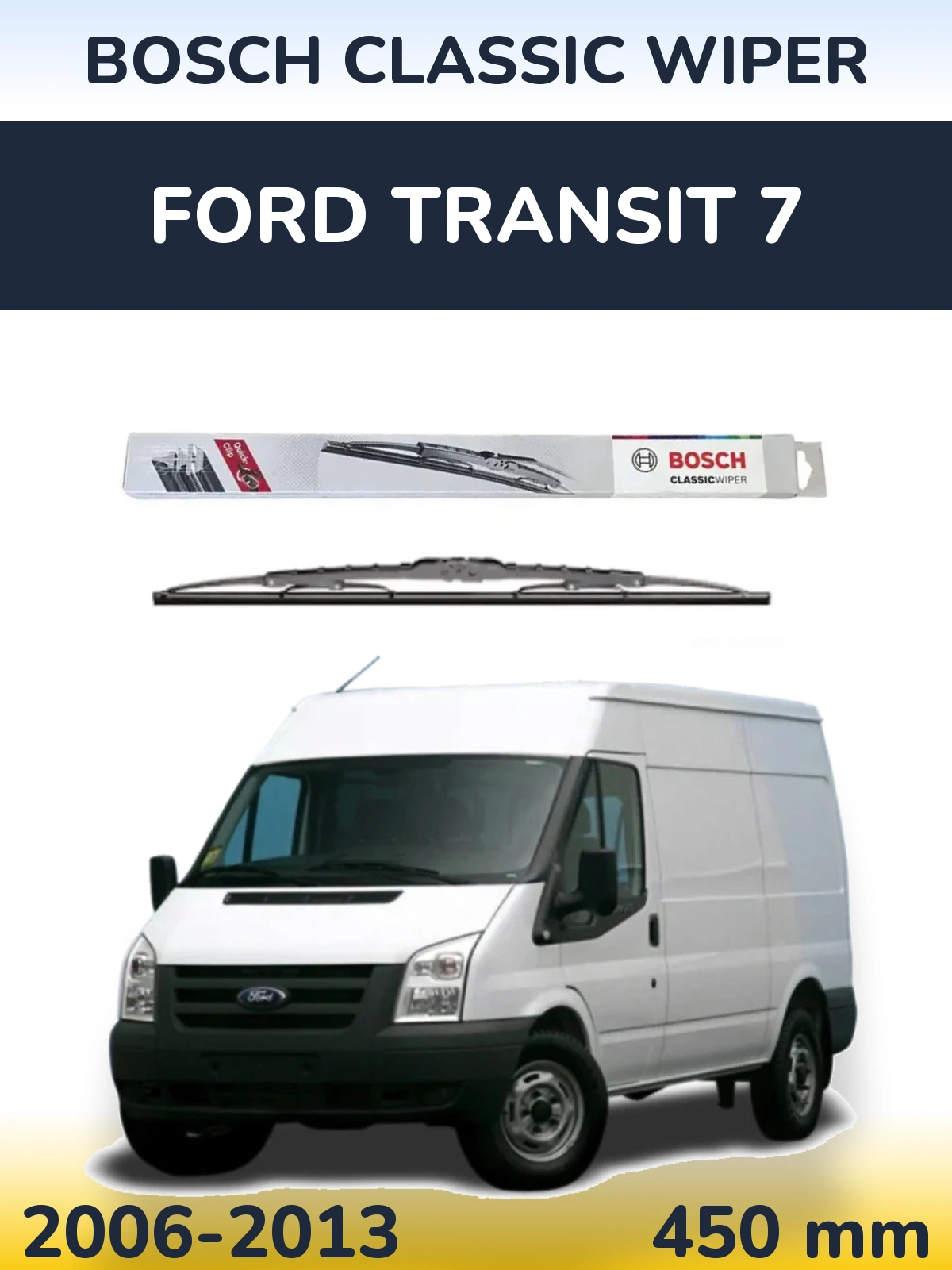 Rear wiper blade BOSCH Classic Wiper 450 mm for Ford Transit 7 2006-2013