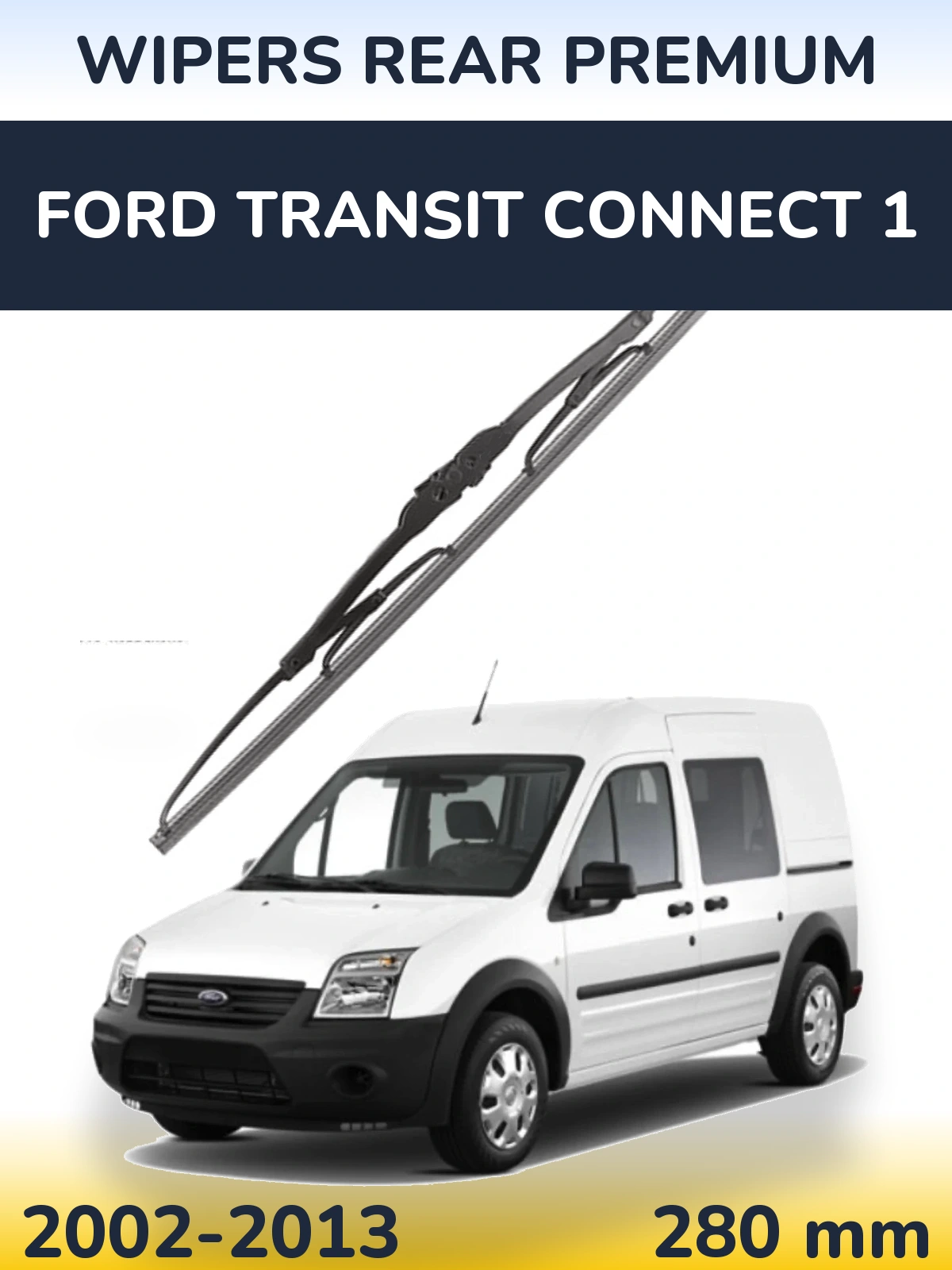 Задний дворник WIPERS REAR PREMIUM 280 мм для Ford Transit Connect 1 2002-2013