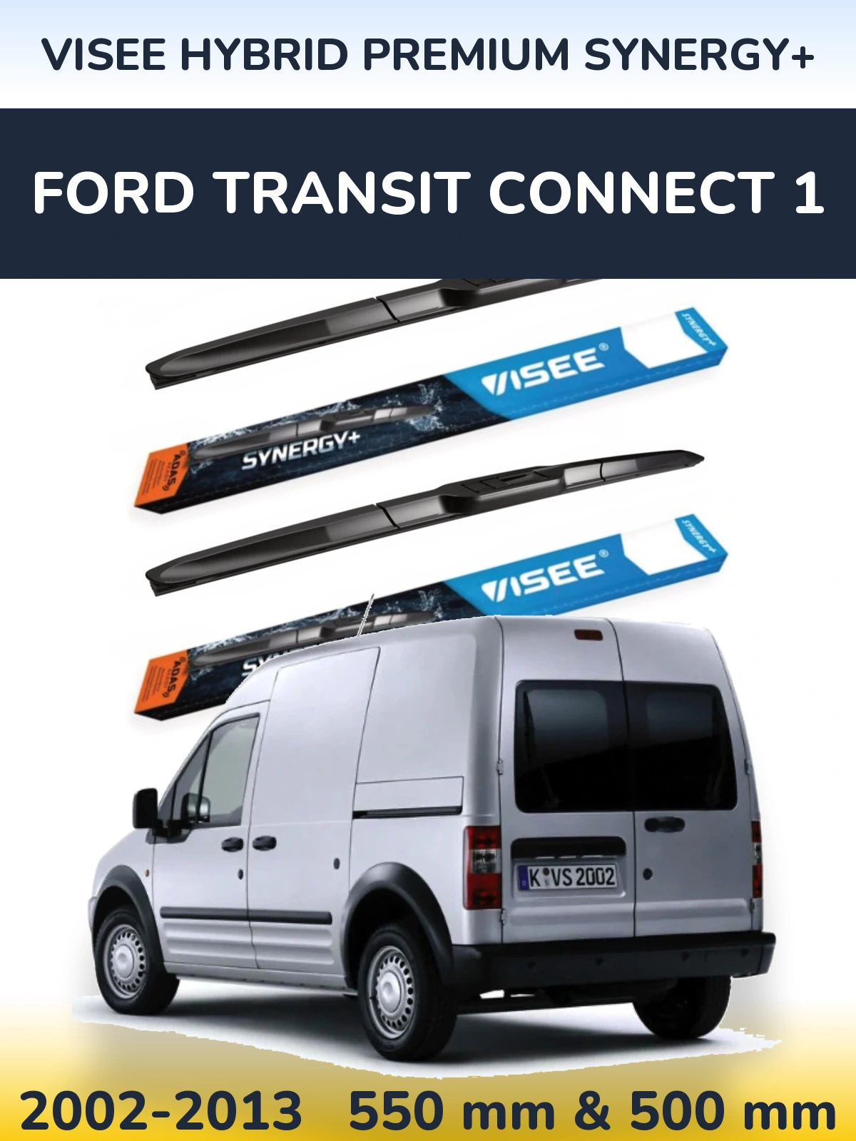 Комплект передних дворников VISEE HYBRID PREMIUM SYNERGY+ 550 & 500 мм для Ford Transit Connect 1 2002-2013