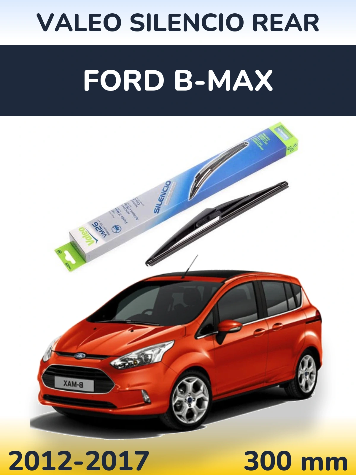 Задний дворник Valeo Silencio Rear 300 мм для Ford B-Max 2012-2017