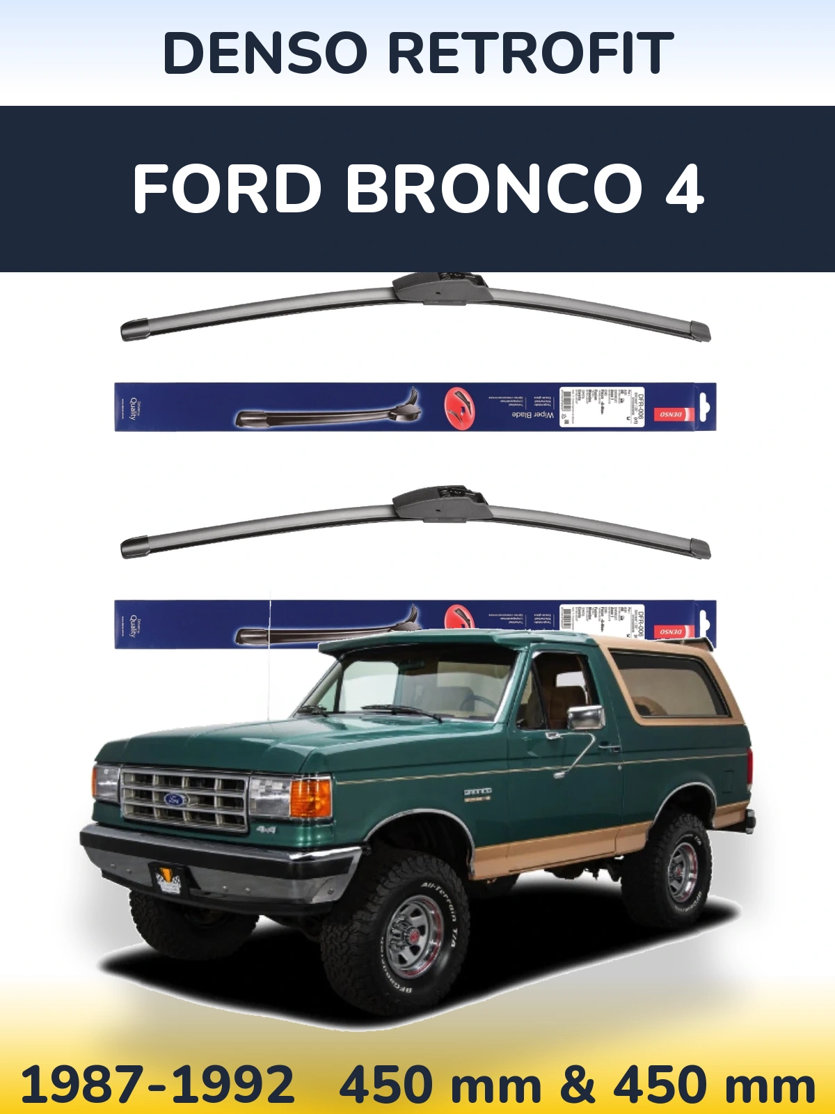 Front wiper blade set Denso Retrofit 450 & 450 mm for Ford Bronco 4 1987-1992