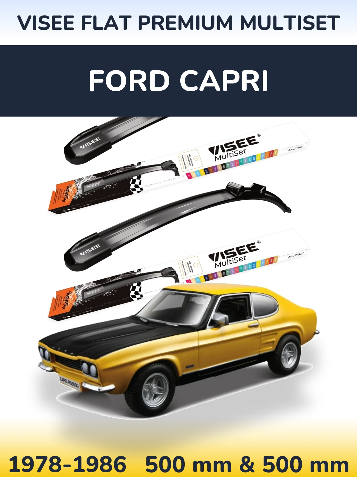 Front wiper blade set VISEE FLAT PREMIUM MultiSet 500 & 500 mm for Ford Capri 1978-1986