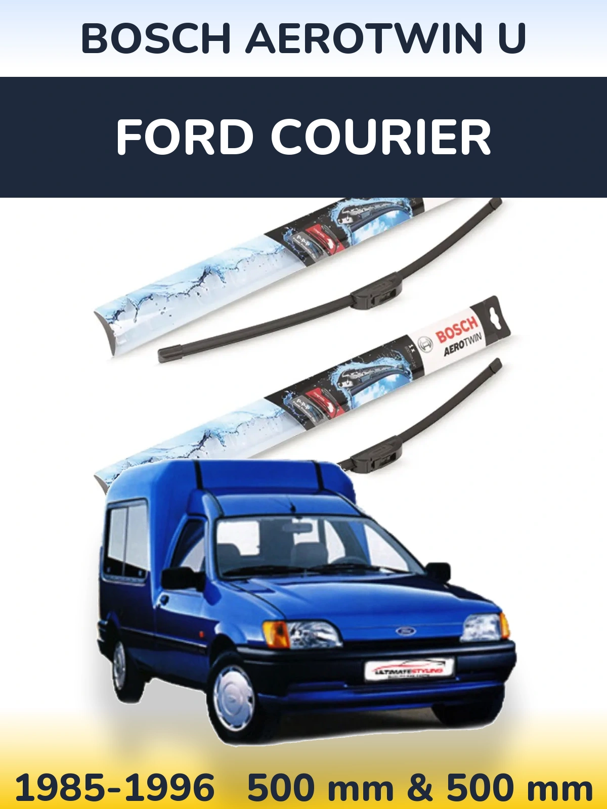 Front wiper blade set BOSCH AeroTwin U 500 & 500 mm for Ford Courier 1985-1996