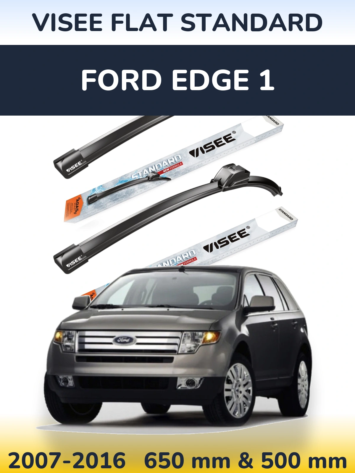 Комплект передних дворников VISEE FLAT STANDARD 650 & 500 мм для Ford Edge 1 2007-2016