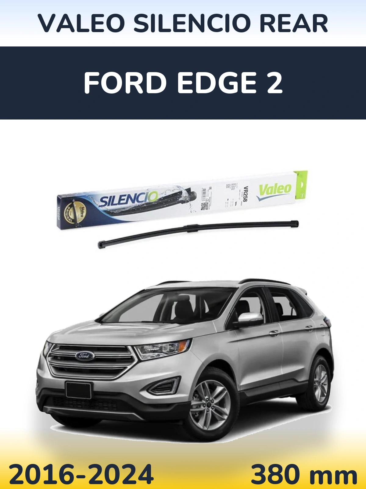 Rear wiper blade Valeo Silencio Rear 380 mm for Ford Edge 2 2016-2024