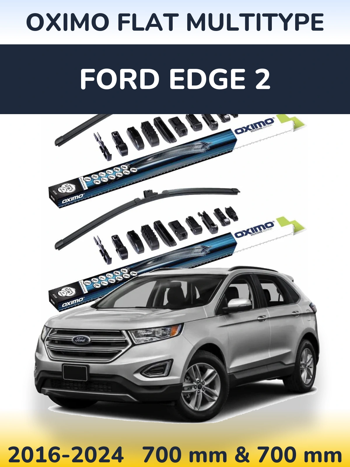 Front wiper blade set Oximo Flat MultiTipse 700 & 700 mm for Ford Edge 2 2016-2024