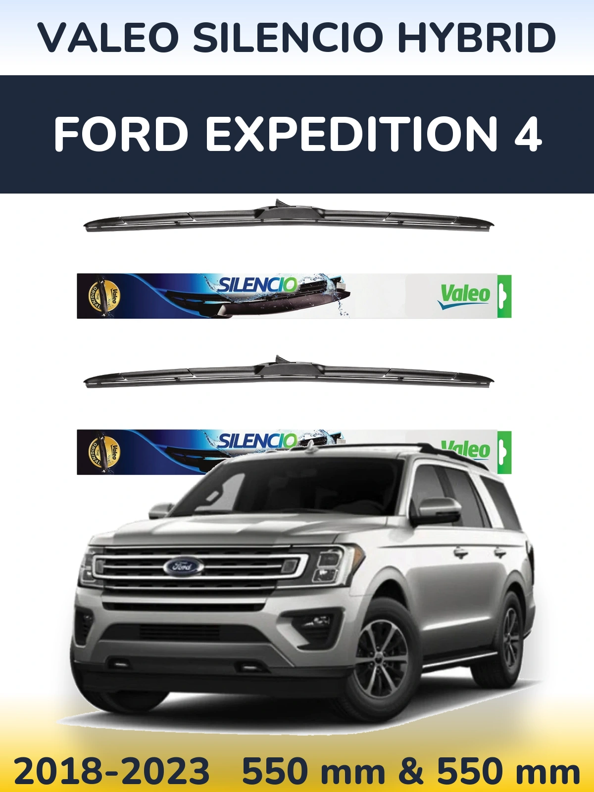 Комплект передніх щіток Valeo Silencio Hybrid 550 & 550 мм для Ford Expedition 4 2018-2023