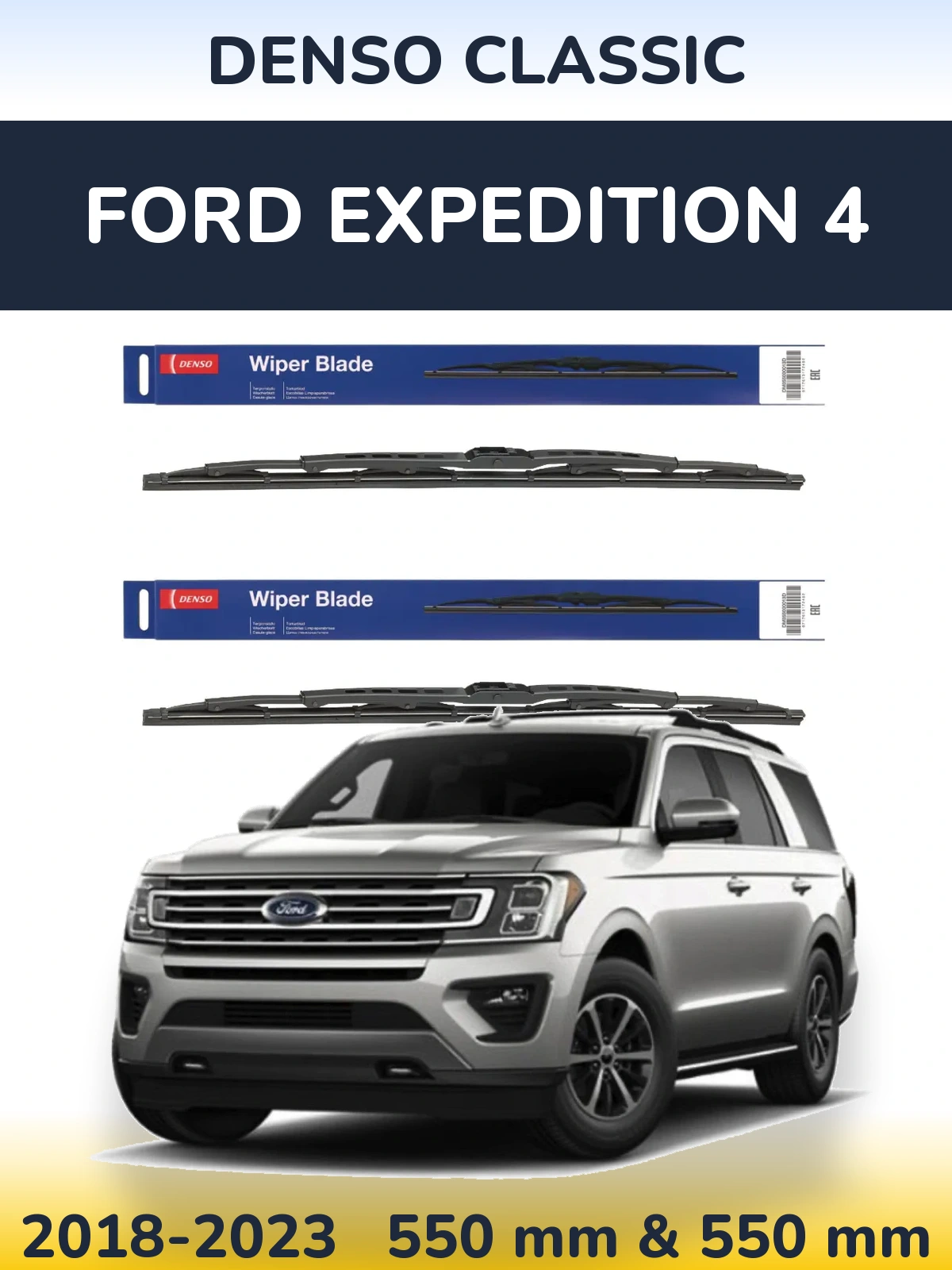Front wiper blade set Denso Classic 550 & 550 mm for Ford Expedition 4 2018-2023