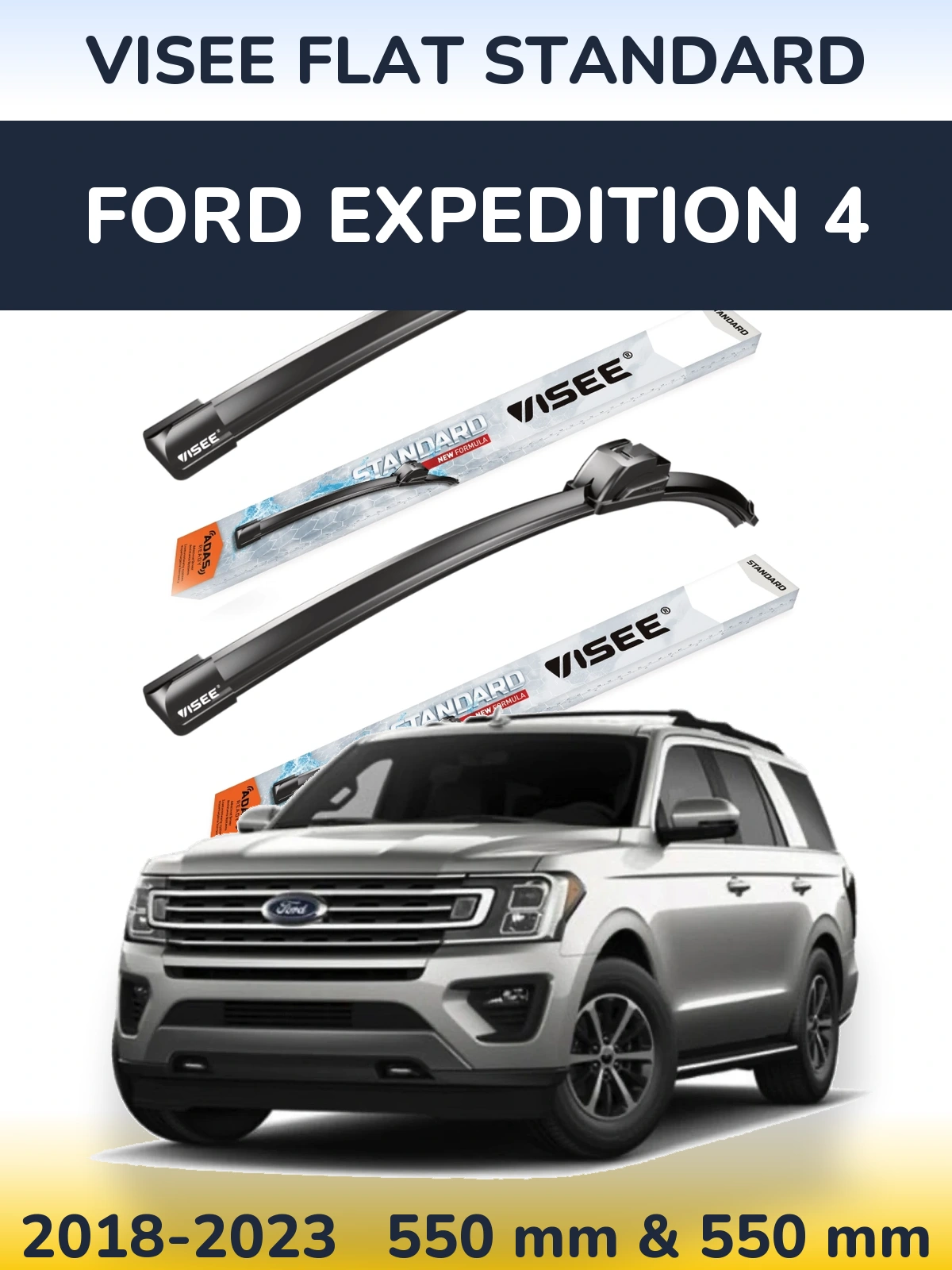 Front wiper blade set VISEE FLAT STANDARD 550 & 550 mm for Ford Expedition 4 2018-2023
