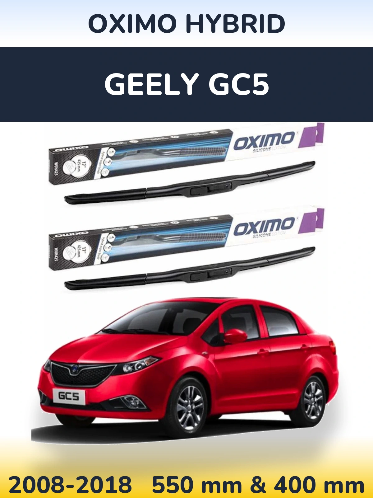 Комплект передних дворников Oximo Hybrid 550 & 400 мм для Geely GC5 2008-2018