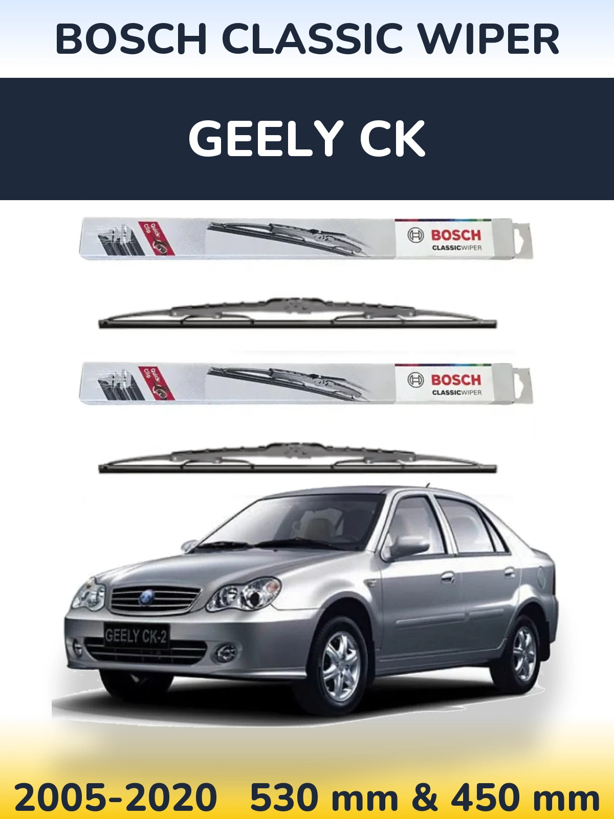 Front wiper blade set BOSCH Classic Wiper 530 & 450 mm for Geely CK 2005-2020