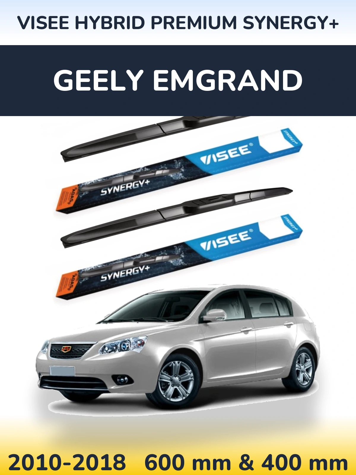 Комплект передніх щіток VISEE HYBRID PREMIUM SYNERGY+ 600 & 400 мм для Geely Emgrand 2010-2018