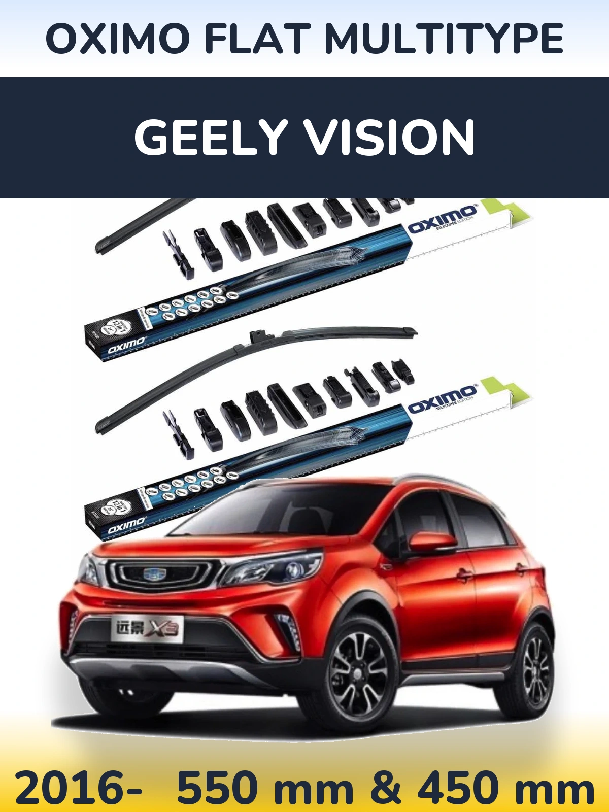 Front wiper blade set Oximo Flat MultiTipse 550 & 450 mm for Geely Vision 2016-2026