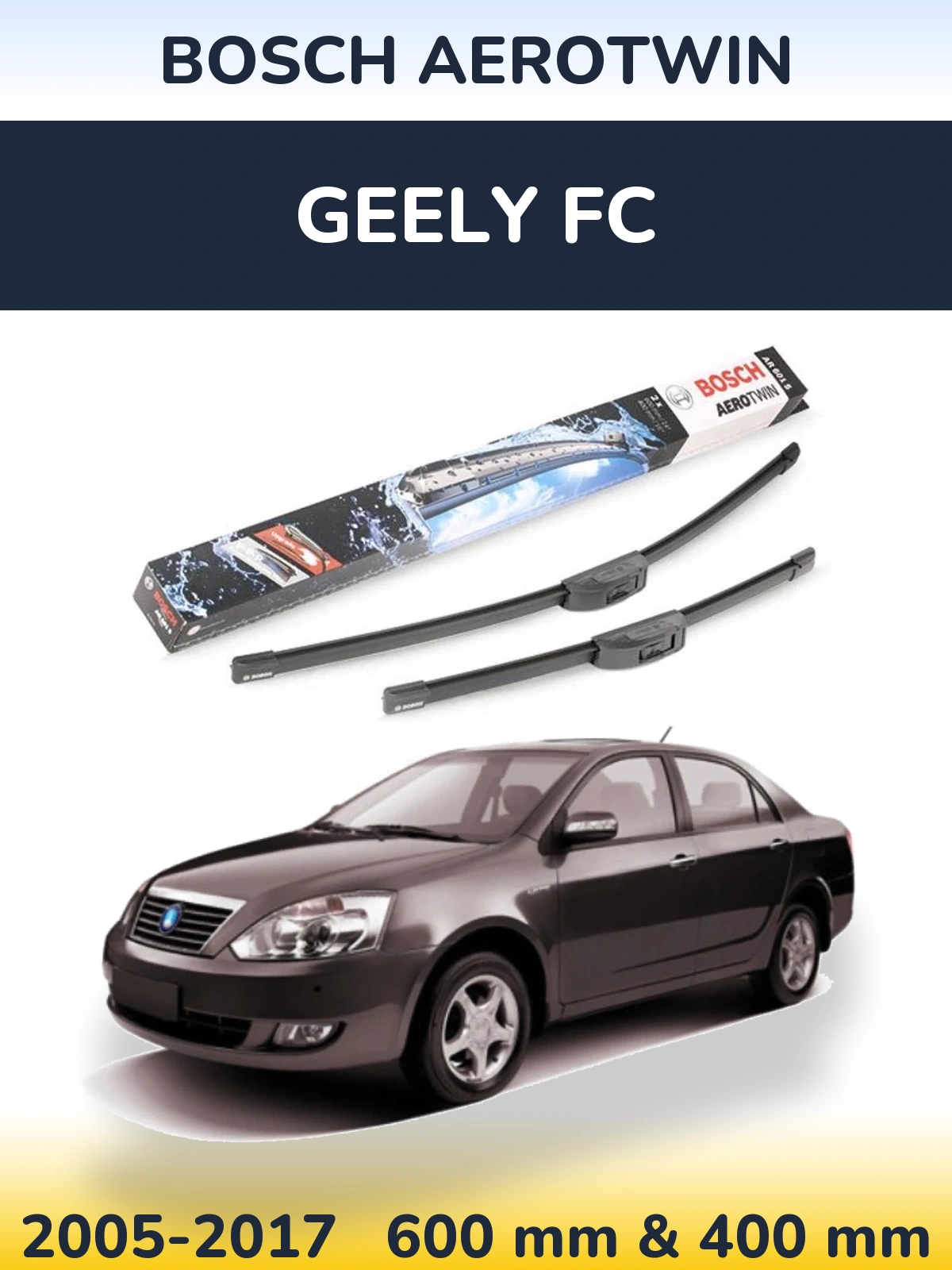 Комплект передних дворников BOSCH AeroTwin 600 & 400 мм для Geely FC 2005-2017