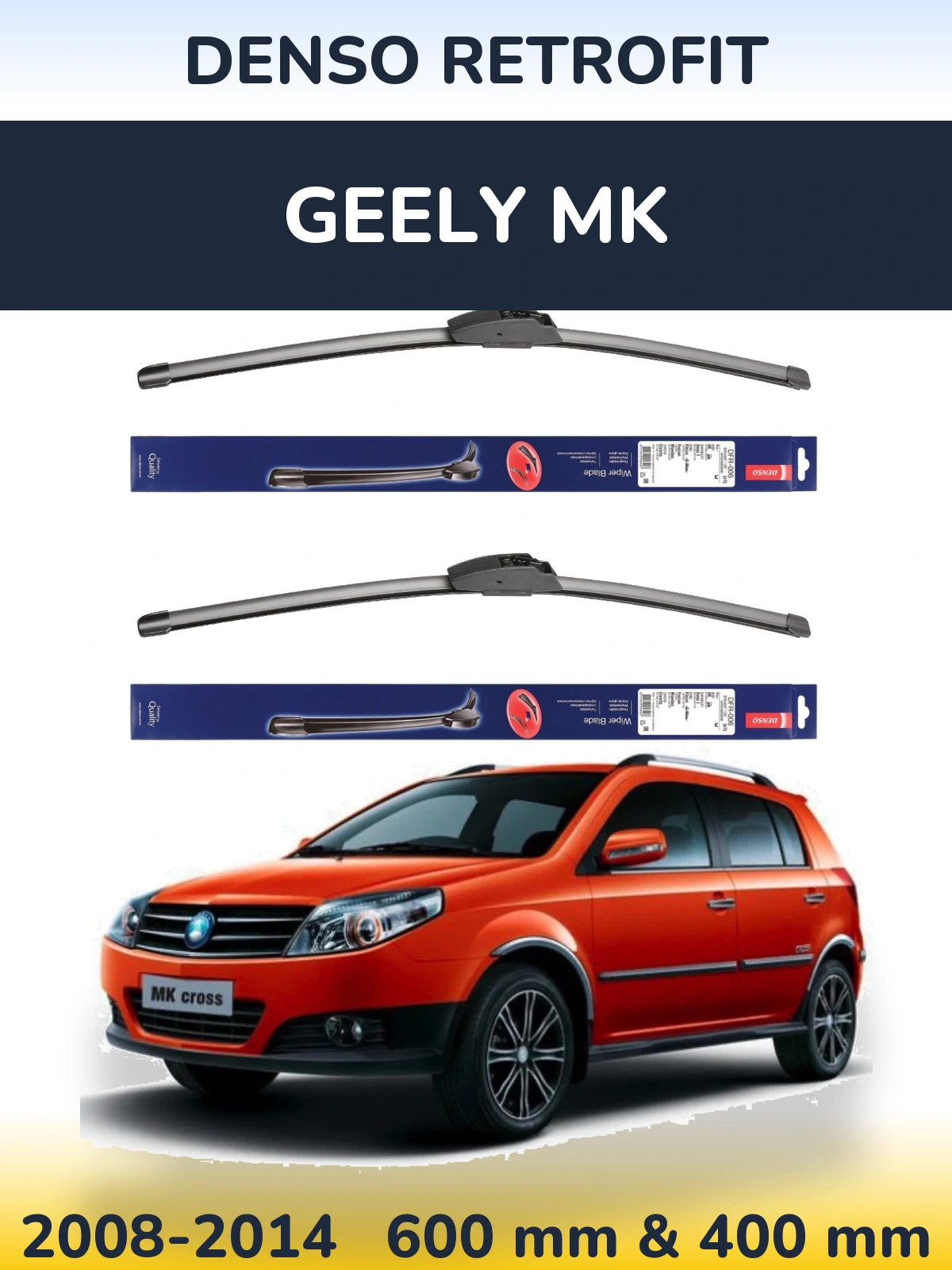Front wiper blade set Denso Retrofit 600 & 400 mm for Geely MK 2008-2014