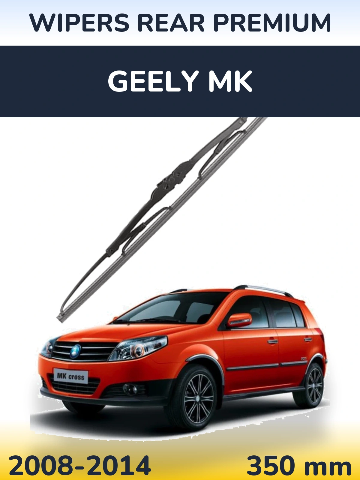 Rear wiper blade WIPERS REAR PREMIUM 350 mm for Geely MK 2008-2014