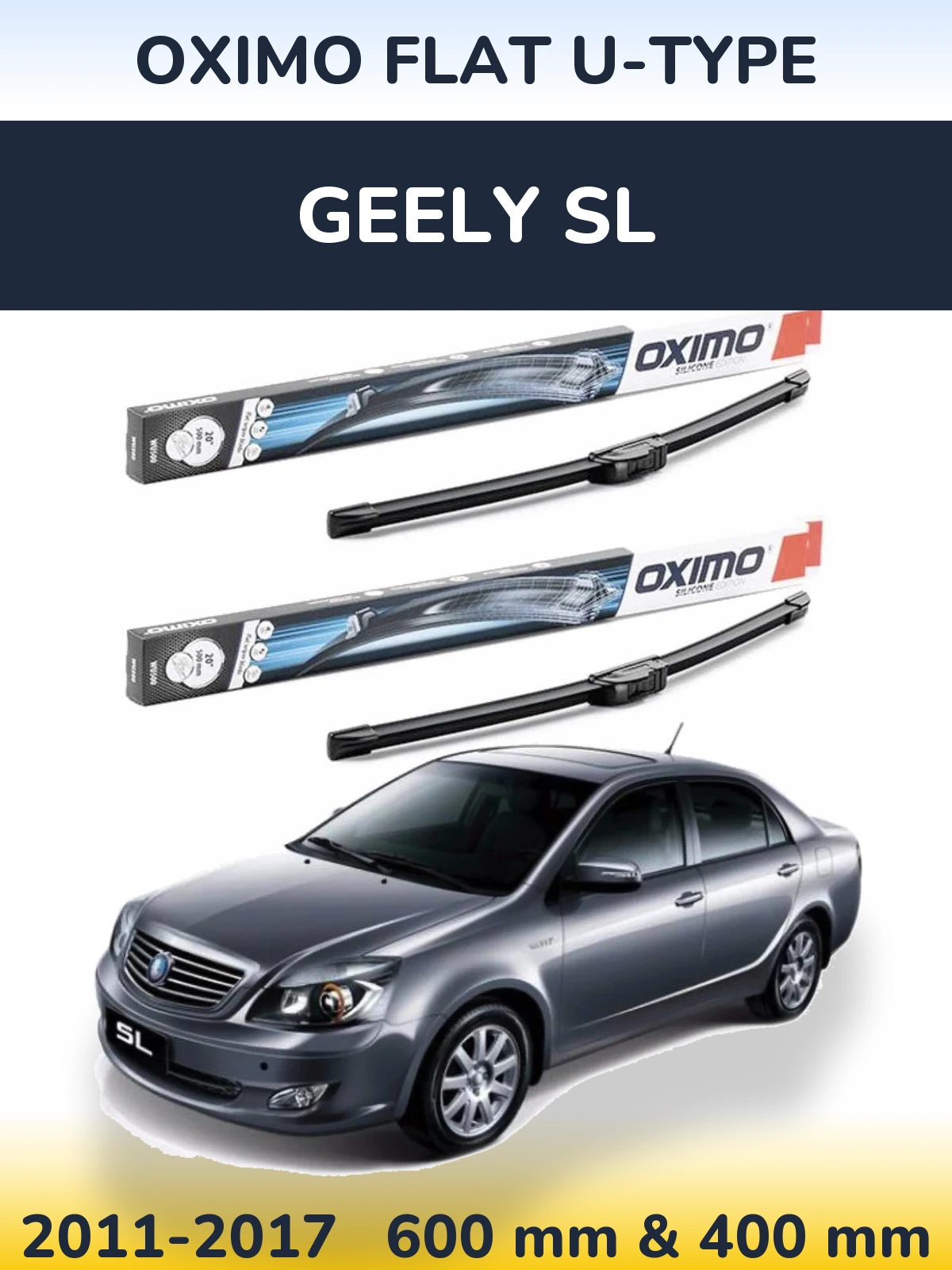 Комплект передніх щіток Oximo Flat U-type 600 & 400 мм для Geely SL 2011-2017
