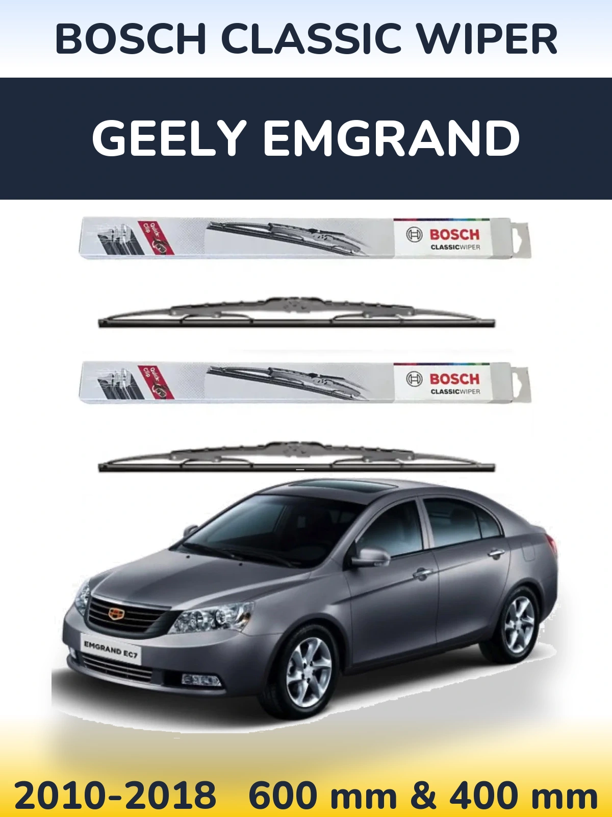 Front wiper blade set BOSCH Classic Wiper 600 & 400 mm for Geely Emgrand 2010-2018