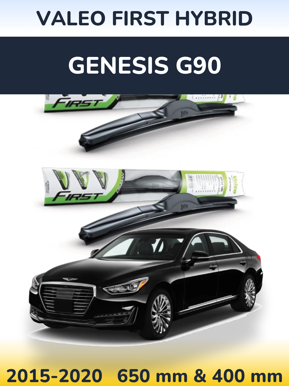 Комплект передних дворников Valeo First Hybrid 650 & 400 мм для Genesis G90 2015-2020