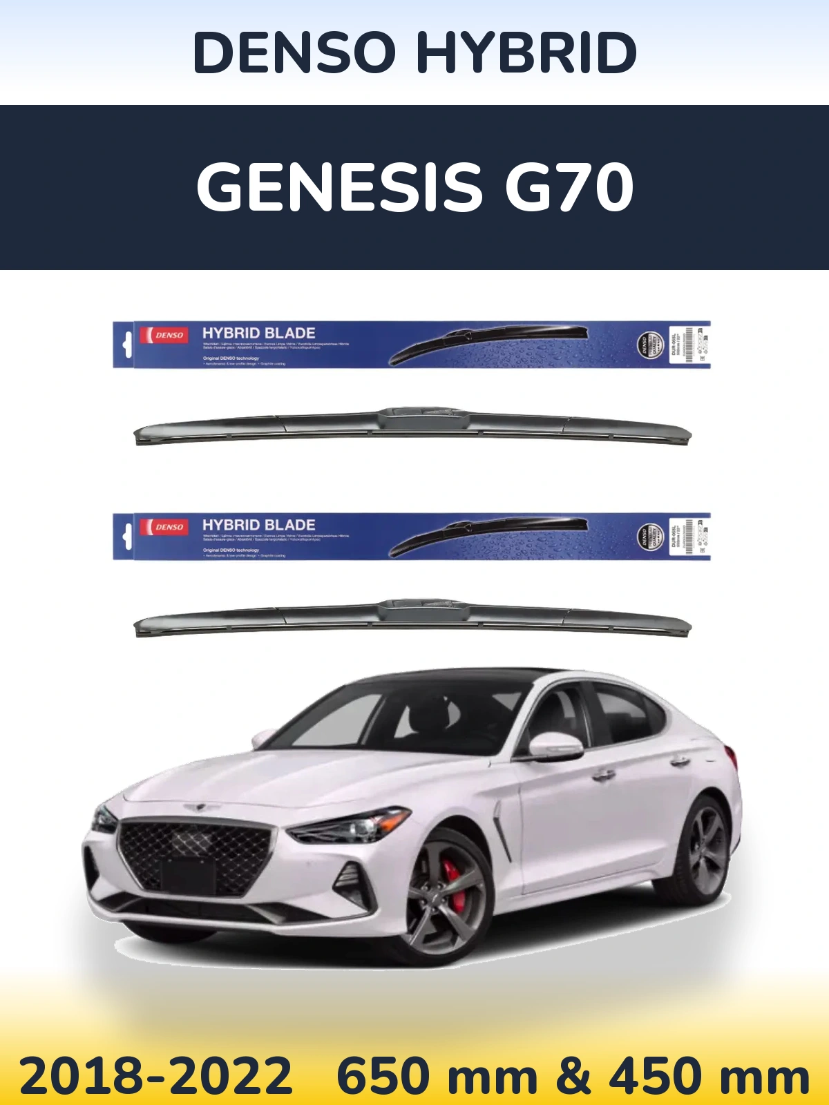 Front wiper blade set Denso Hybrid 650 & 450 mm for Genesis G70 2018-2022