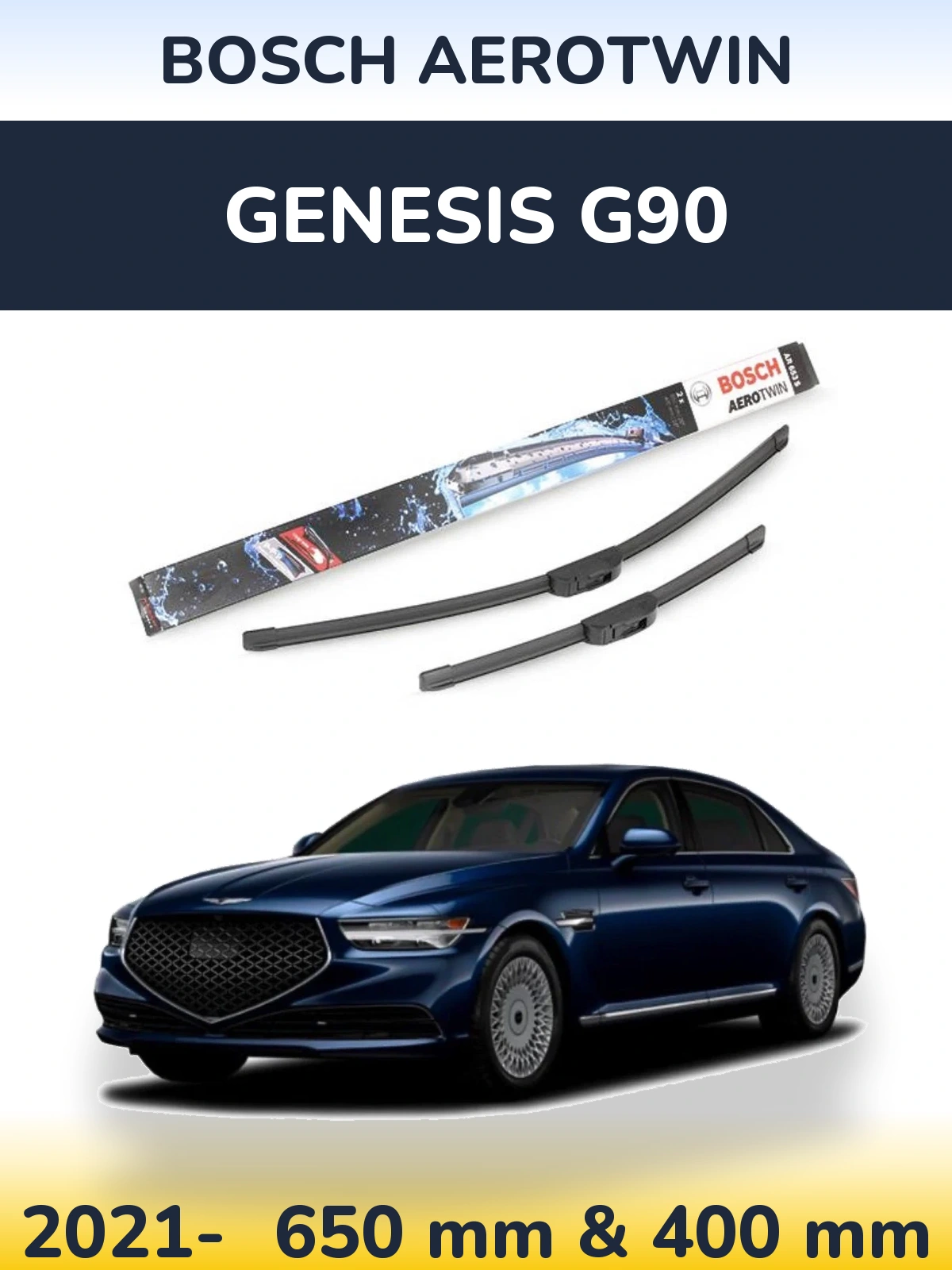 Комплект передних дворников BOSCH AeroTwin 650 & 400 мм для Genesis G90 2021-2026