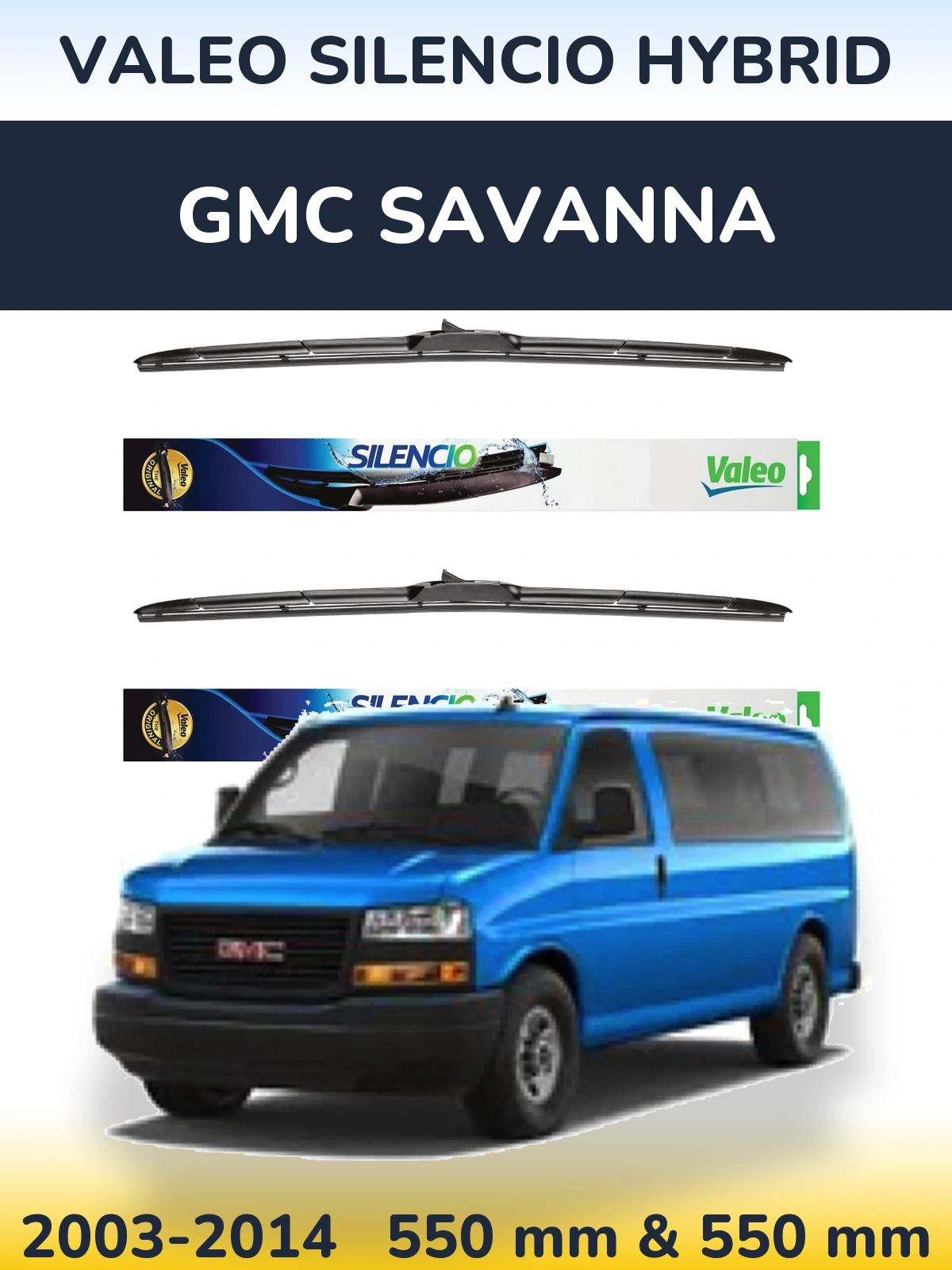 Front wiper blade set Valeo Silencio Hybrid 550 & 550 mm for GMC Savanna 2003-2014