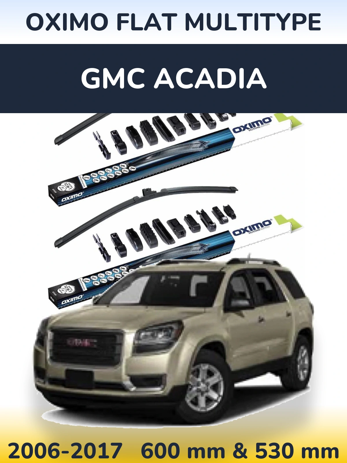 Комплект передних дворников Oximo Flat MultiТипe 600 & 530 мм для GMC Acadia 2006-2017