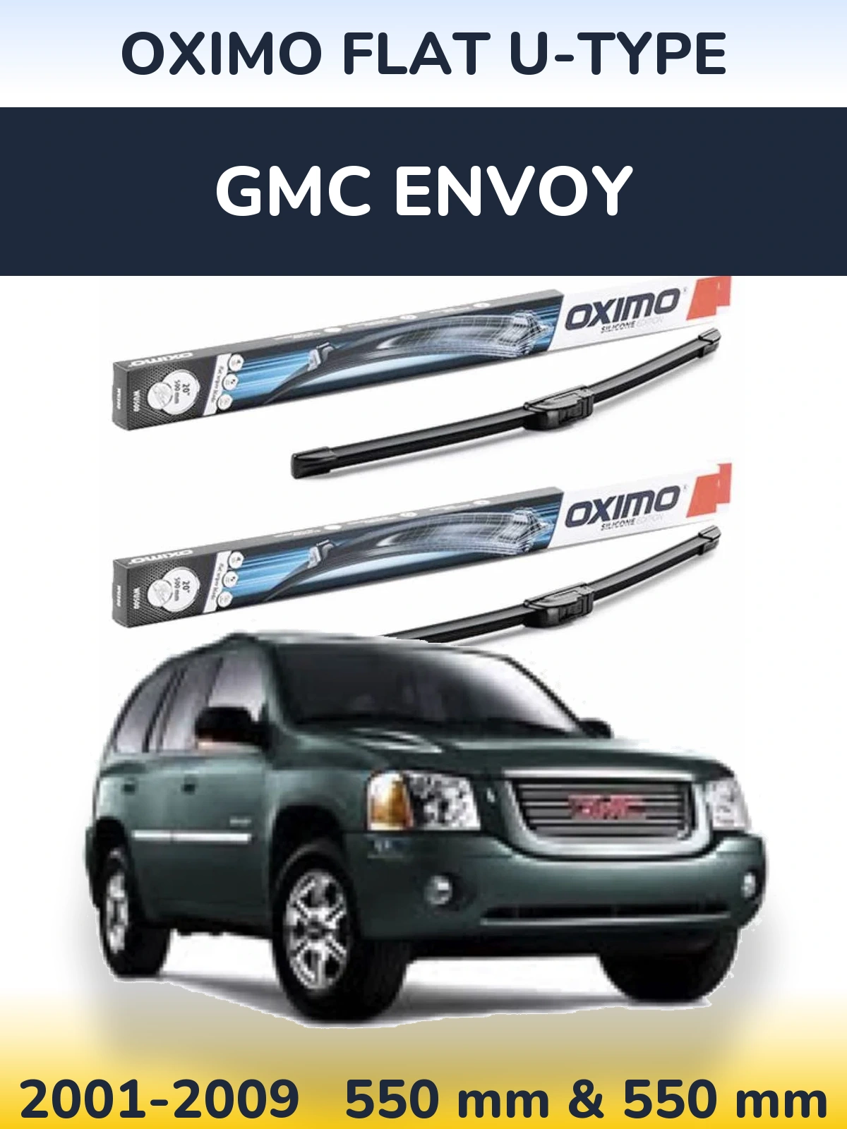 Комплект передних дворников Oximo Flat U-type 550 & 550 мм для GMC Envoy 2001-2009